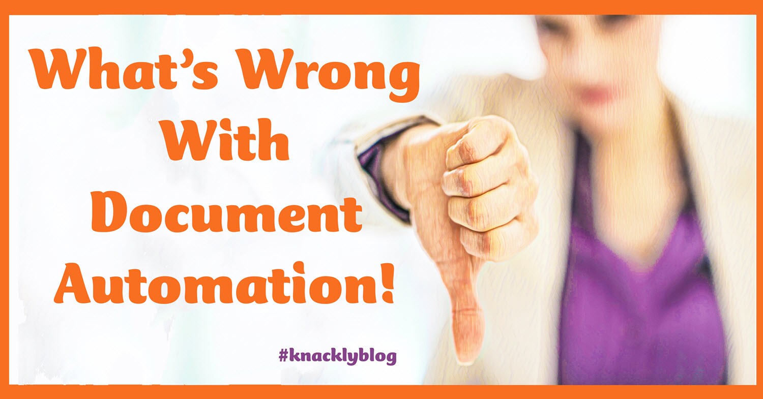 What’s wrong with document automation